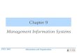 ITEC 1010 Information and Organizations Chapter 9 Management Information Systems