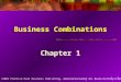 1 - 1 ©2003 Prentice Hall Business Publishing, Advanced Accounting 8/e, Beams/Anthony/Clement/Lowensohn Business Combinations Chapter 1