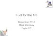 Fuel for the fire December 2010 Mark Moroney Foyle CC