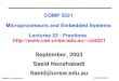 COMP3211 lec22-fraction.1 Saeid Nooshabadi COMP 3221 Microprocessors and Embedded Systems Lectures 22 : Fractions cs3221 September,