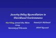 Security Policy Reconciliation in Distributed Environments Hao Wang, Somesh Jha, Miron Livny University of Wisconsin Patrick D. McDaniel AT&T Research