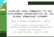 CEDP ALERTING YOUR COMMUNITY TO THE DEVELOPMENT OPPORTUNITIES OF THE GLOBAL KNOWLEDGE ECONOMY by Mark I. Wilson and Kenneth E. Corey Urban & Regional Planning
