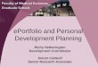 EPortfolio and Personal Development Planning Richy Hetherington Development Coordinator Simon Cotterill Senior Research Associate