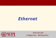 Ethernet Ethernet Advanced Advanced Computer Networks