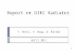 Report on DIRC Radiator Y. Horii, Y. Koga, N. Kiribe 1 April 2011
