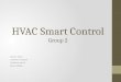 HVAC Smart Control Group 2 Steven Jones Jerthwin Prospere Matthew Arcuri Elroy Ashtian