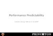 Performance Predictability Carole’s Group Talk on 5-13-2009