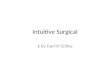 Intuitive Surgical $ by Darrin Scilley. Sector Components Managed Care Facilities Biotechnology Pharmaceuticals Healthcare Products and Supplies