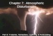 Chapter 7: Atmospheric Disturbances Part II: T-storms, Tornadoes, Lightning & Forecasting
