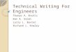 Technical Writing For Engineers Thomas A. Knotts Ken A. Solen Larry L. Baxter Richard L. Rowley