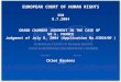 EUROPEAN COURT OF HUMAN RIGHTS 350 8.7.2004 GRAND CHAMBER JUDGMENT IN THE CASE OF VO v. FRANCE Judgment of July 8, 2004 (Application No. 53924/00 ) Chloé