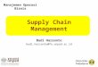 Supply Chain Management Budi Harsanto budi.harsanto@fe.unpad.ac.id Manajemen Operasi Bisnis