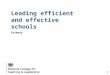 Leading efficient and effective schools Primary 1