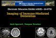 Amit Agarwal, Sangam Kanekar Electronic Education Exhibit (eEdE)- -24-9750 Imaging of Immune-Mediated Dementias