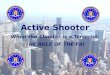 Active Shooter When the Shooter is a Terrorist: THE ROLE OF THE FBI
