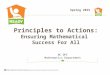 Spring 2015 Principles to Actions: Ensuring Mathematical Success For All NC DPI Mathematics Department