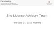 Site License Advisory Team February 27, 2015 meeting