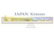 JAPAN: Kimono Mike Starr Bryan Blodget Preyasak Tongjan