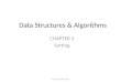 Data Structures & Algorithms CHAPTER 3 Sorting Ms. Manal Al-Asmari
