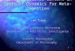 1 Representational Content in terms of Dynamics for Meta-Cognition Jan Treur Jan Treur Vrije Universiteit Amsterdam Department of Artificial Intelligence