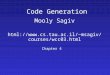 Code Generation Mooly Sagiv html://msagiv/courses/wcc03.html Chapter 4