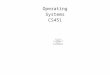Operating Systems CS451 Brian Bershad  