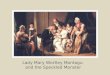 Lady Mary Wortley Montagu and the Speckled Monster