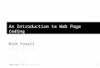 SM5312 week 5 + 6: page coding basics1 An Introduction to Web Page Coding Nick Foxall