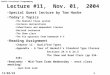 Cse536 Functional Programming 1 6/12/2015 Lecture #11, Nov. 01, 2004 Special Guest lecture by Tom Harke Today’s Topics –The Haskell Class system –Instance