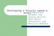 Developing a bicycle speed-o-meter A comparison between the Analog Devices ADSP-BF533 (Blackfin) and Motorola MC68332