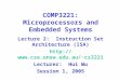 COMP3221: Microprocessors and Embedded Systems Lecture 2: Instruction Set Architecture (ISA) cs3221 Lecturer: Hui Wu Session