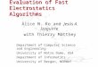 Evaluation of Fast Electrostatics Algorithms Alice N. Ko and Jesús A. Izaguirre with Thierry Matthey Department of Computer Science and Engineering University