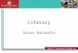 School of Communication Sciences and Disorders Literacy Susan Balandin