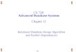 10.1 CS 728 Advanced Database Systems Chapter 11 Relational Database Design Algorithms and Further Dependencies