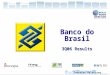 1 Investor Relations Banco do Brasil 3Q06 Results Banco do Brasil 3Q06 Results Investor Relations