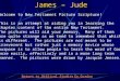 James – Jude Welcome to New Testament Picture Scripture! This is an attempt at aiding you in learning the chapter content of the entire New Testament