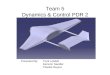 Team 5 Dynamics & Control PDR 2 Presented By: Trent Lobdell Eamonn Needler Charles Reyzer