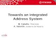 ESRI 2011 – Madrid – 27 th October Towards an integrated Address System M. Cabello, TRACASA A. Valentín, Gobierno de Navarra