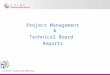 Paul drumm; 1 st December 2004; PM&TB Report 1 Project Management & Technical Board Reports