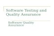 Software Testing and Quality Assurance Software Quality Assurance