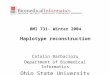 BMI 731- Winter 2004 Haplotype reconstruction Catalin Barbacioru Department of Biomedical Informatics Ohio State University