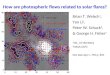 How are photospheric flows related to solar flares? Brian T. Welsch 1, Yan Li 1, Peter W. Schuck 2, & George H. Fisher 1 1 SSL, UC-Berkeley 2 NASA-GSFC
