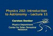 Physics 202: Introduction to Astronomy – Lecture 11 Carsten Denker Physics Department Center for Solar–Terrestrial Research