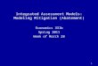 1 Economics 331b Spring 2011 Week of March 28 Integrated Assessment Models: Modeling Mitigation (Abatement)