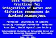 Best Management Practices for integration of water and fisheries resources in lowland ecosystems Kevin Fitzsimmons, Ph.D. Professor, University of Arizona