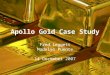 Apollo Gold Case Study Fred Leggett Madelyn Puente 14 December 2007
