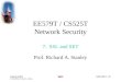 EE579T/7 #1 Spring 2002 © 2000-2002, Richard A. Stanley WPI EE579T / CS525T Network Security 7: SSL and SET Prof. Richard A. Stanley
