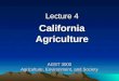 AGST 3000 Agriculture, Environment, and Society Lecture 4 California Agriculture