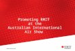 Promoting RMIT at the Australian International Air Show