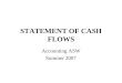 STATEMENT OF CASH FLOWS Accounting ASW Summer 2007